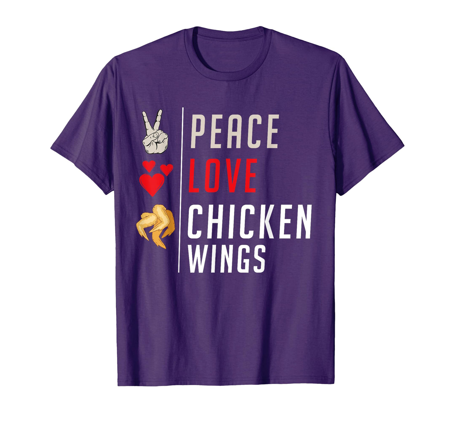 Peace Love Chicken Wings T-Shirt