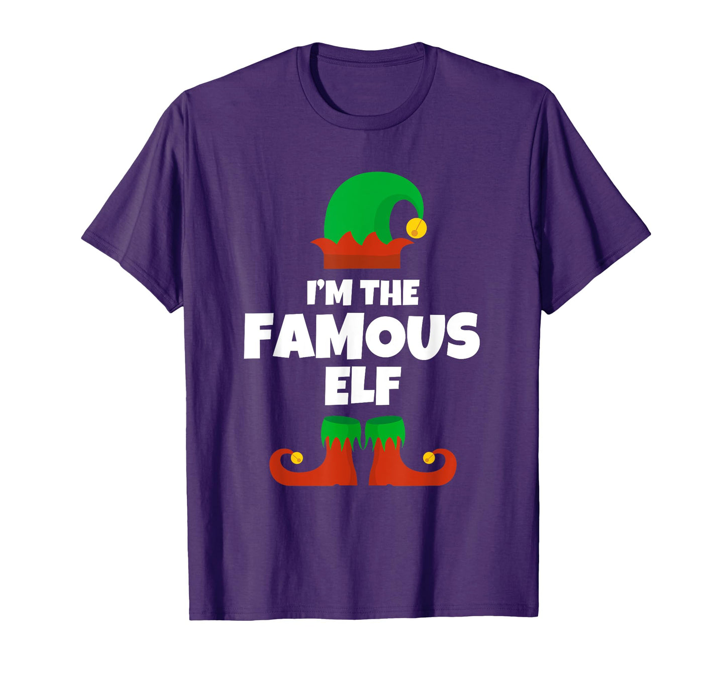 I'm The Famous Elf Family Pajama Christmas Funny T-Shirt