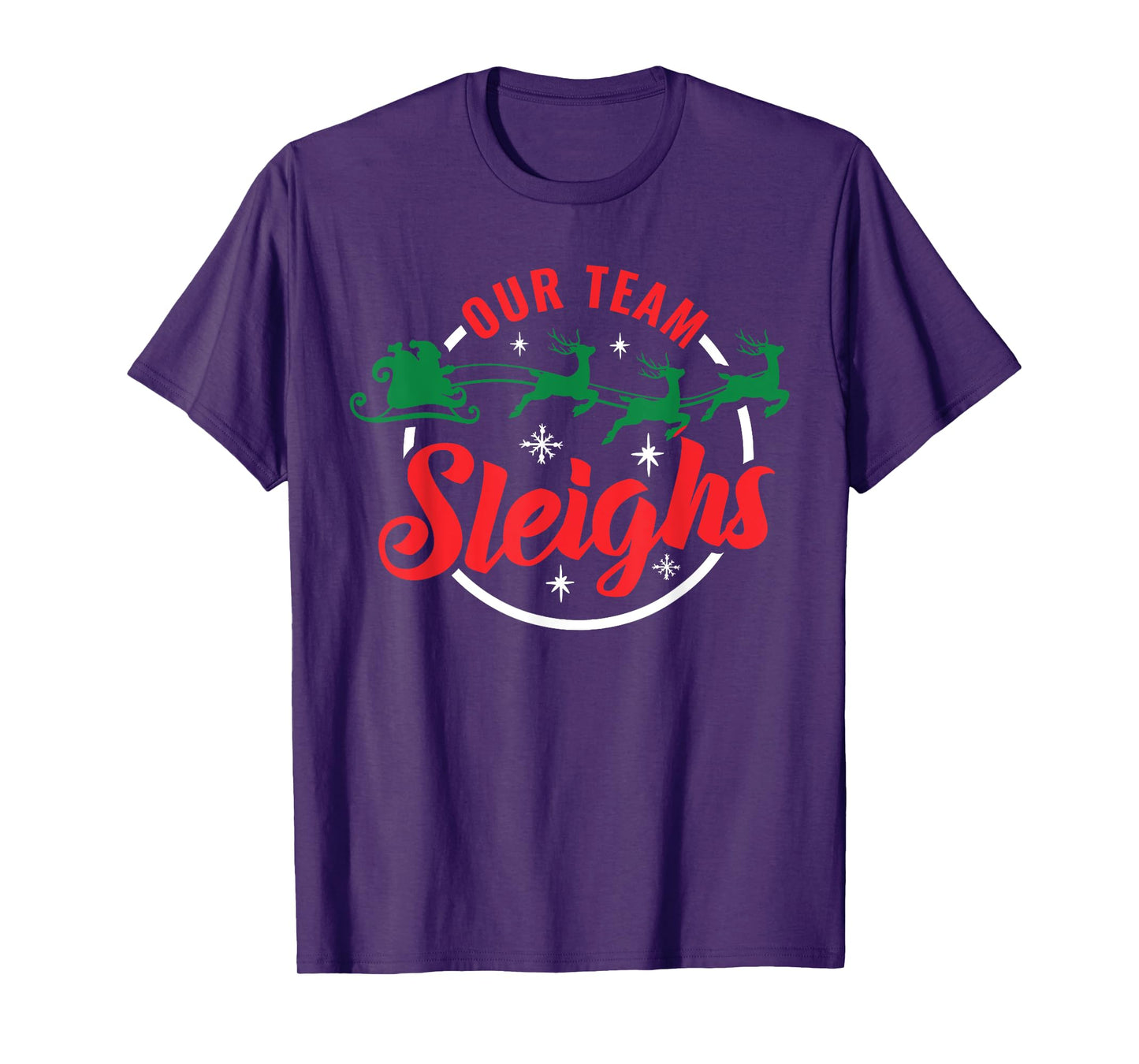 Our Team Sleighs Christmas Family Pajama Xmas Holiday Womens T-Shirt