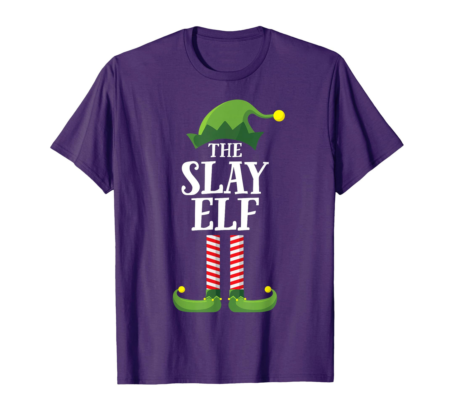 Slay Elf Matching Family Group Funny Christmas T-Shirt