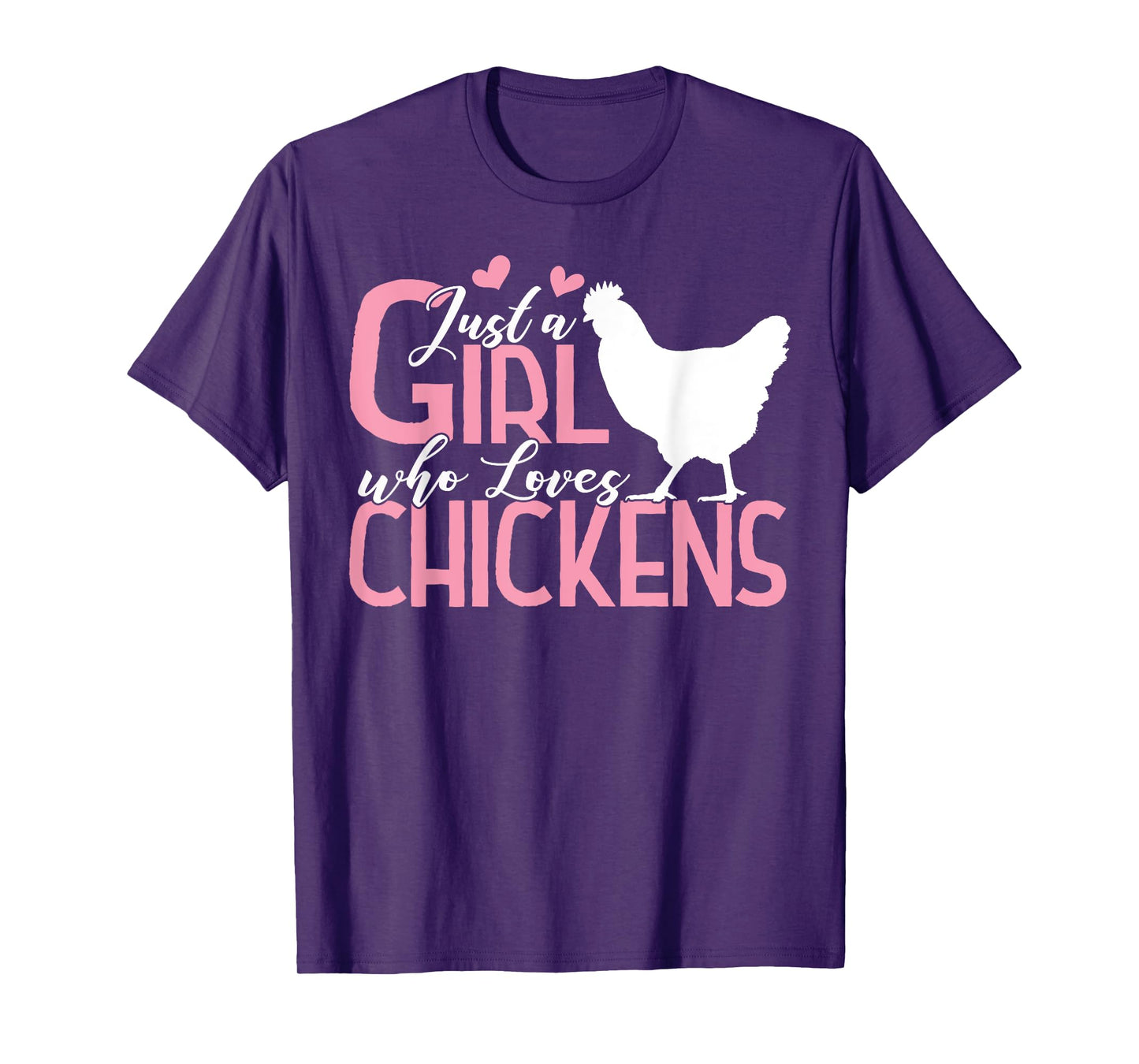 Just a Girl who Loves Chickens Tshirt Gift Poultry Lovers T-Shirt