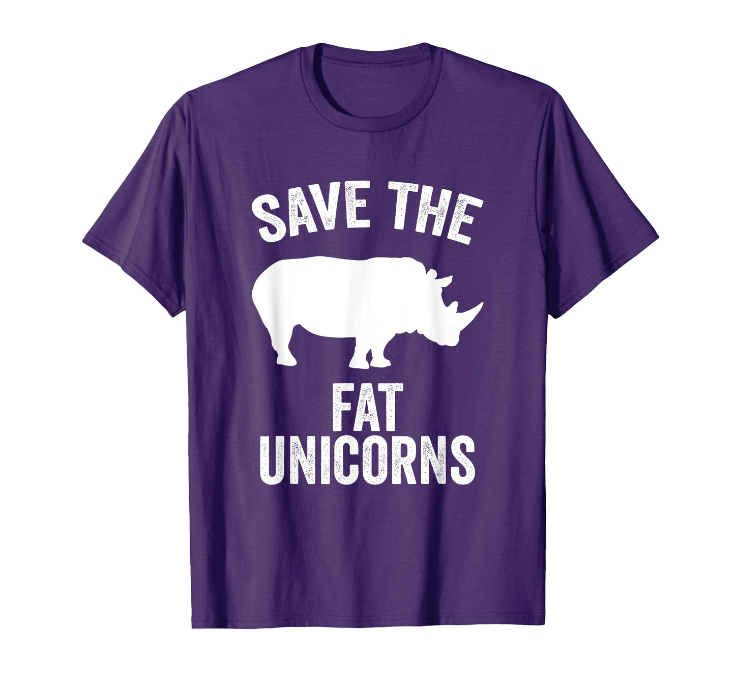 Save The Fat Unicorns Funny Unicorn Lover Gift Idea T-Shirt
