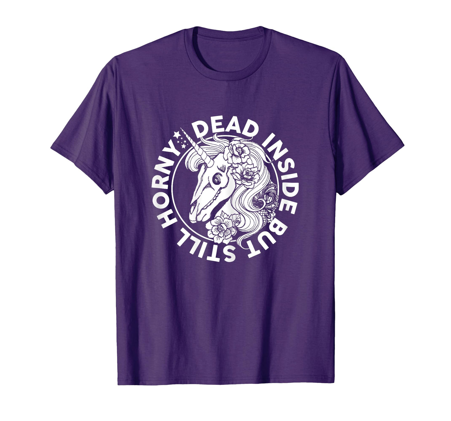 Dead Inside But Still Horny Funny Sarcasm Skeleton Unicorn T-Shirt