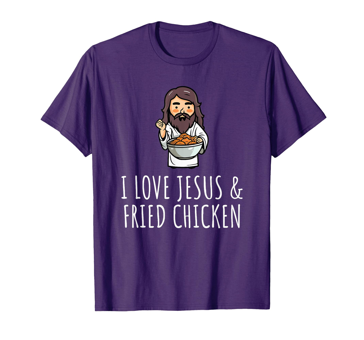I Love Jesus & Fried Chicken T-Shirt