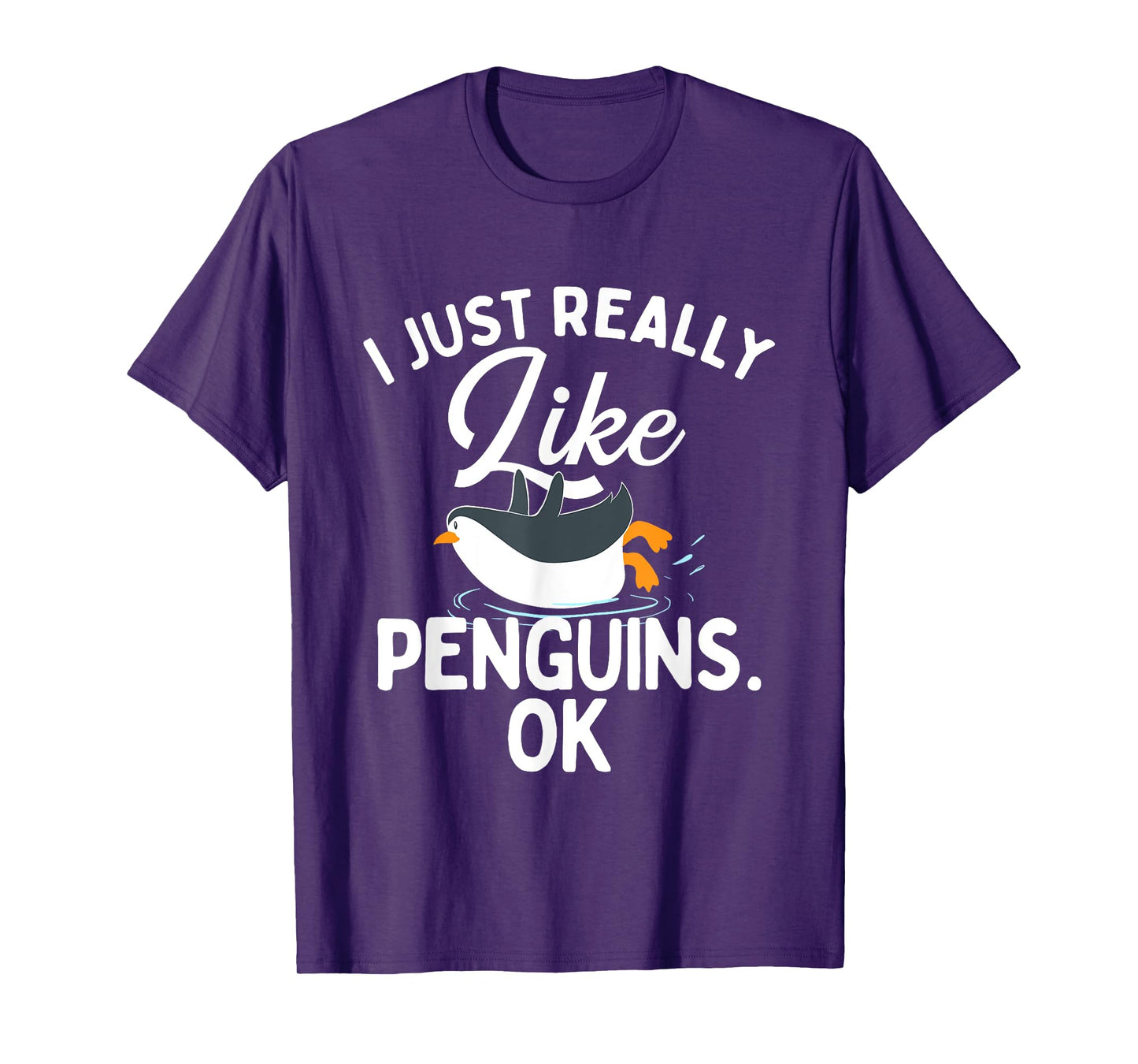 I Just Really Like Penguins - Penguin Lover Bird Watcher T-Shirt
