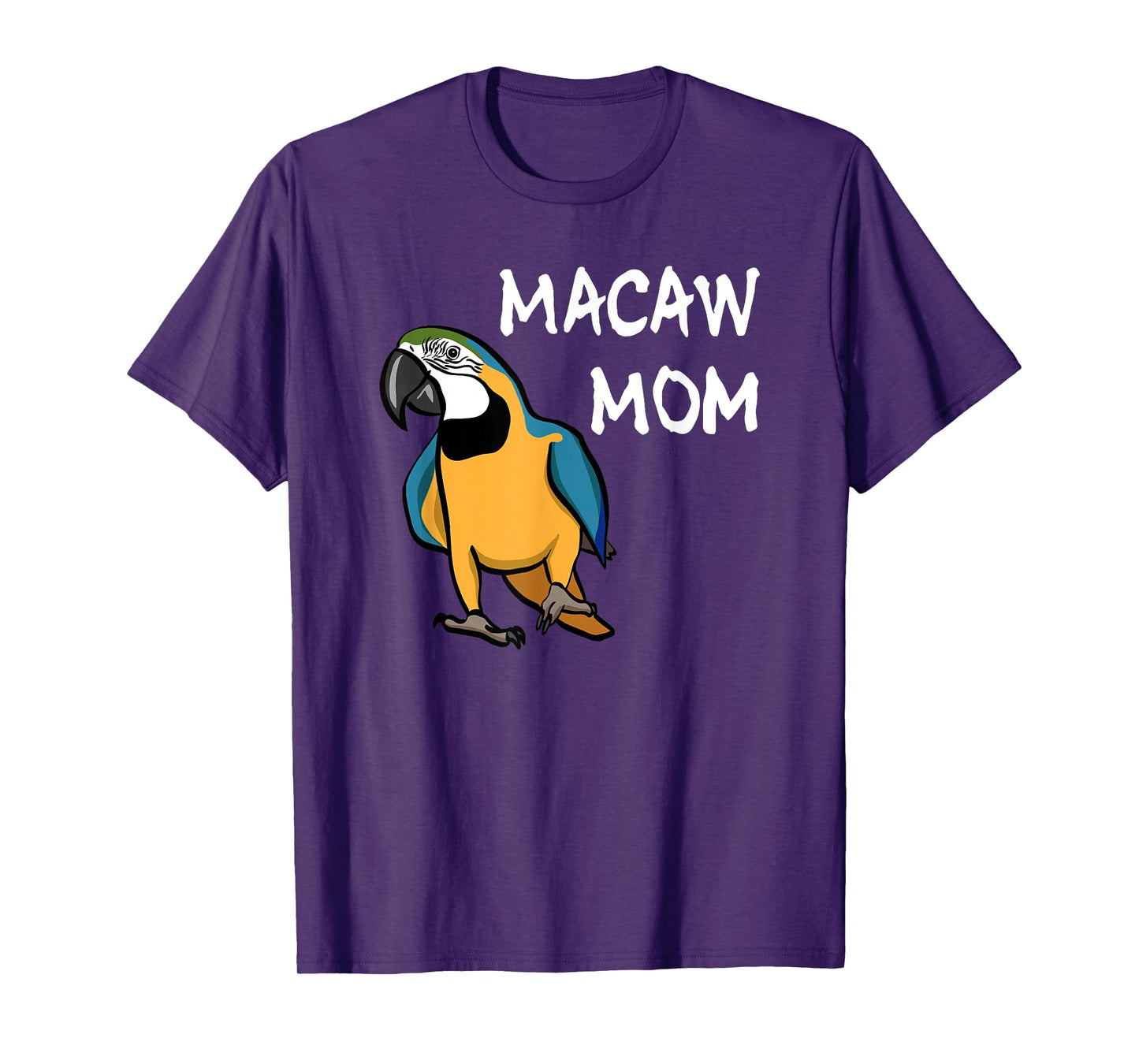 Blue and Yellow Macaw Mom Parrot Mom Bird Lover Cute Parrot T-Shirt