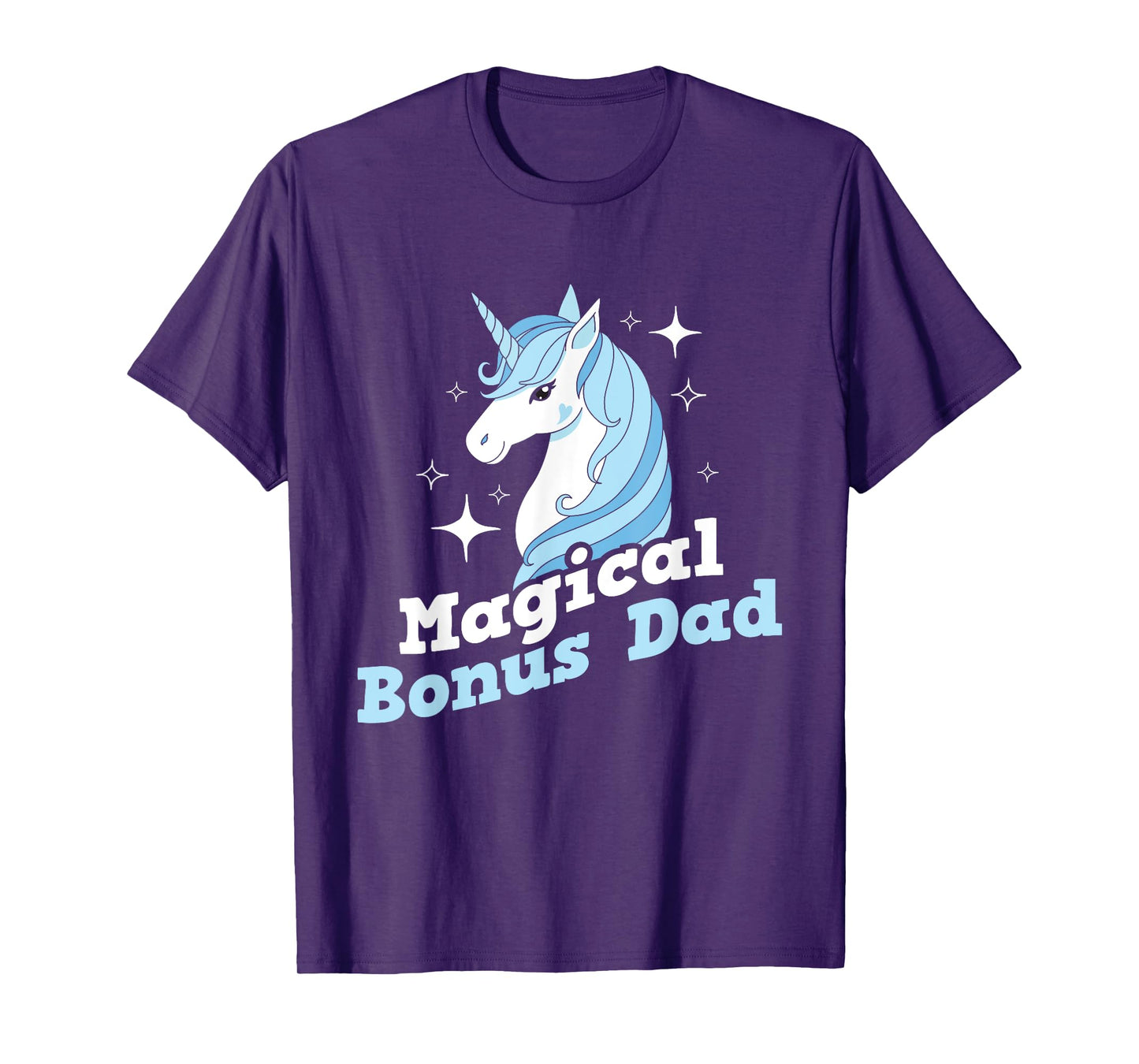 Magical Bonus Dad - Unicorn Uncle Father Stepdad Stepfather T-Shirt