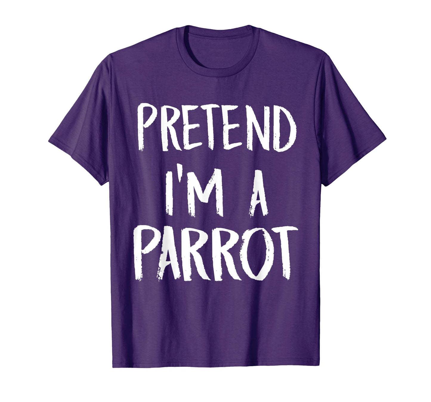 Pretend I'm A Parrot Costume Funny Halloween Party Gift T-Shirt