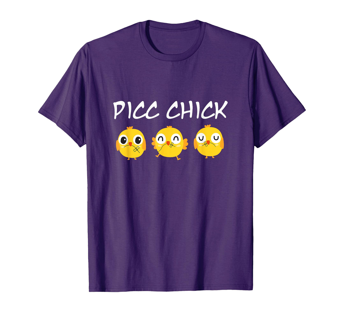 PICC Chick Cute Chicken Vascular Access Team PICC IV Nurse T-Shirt