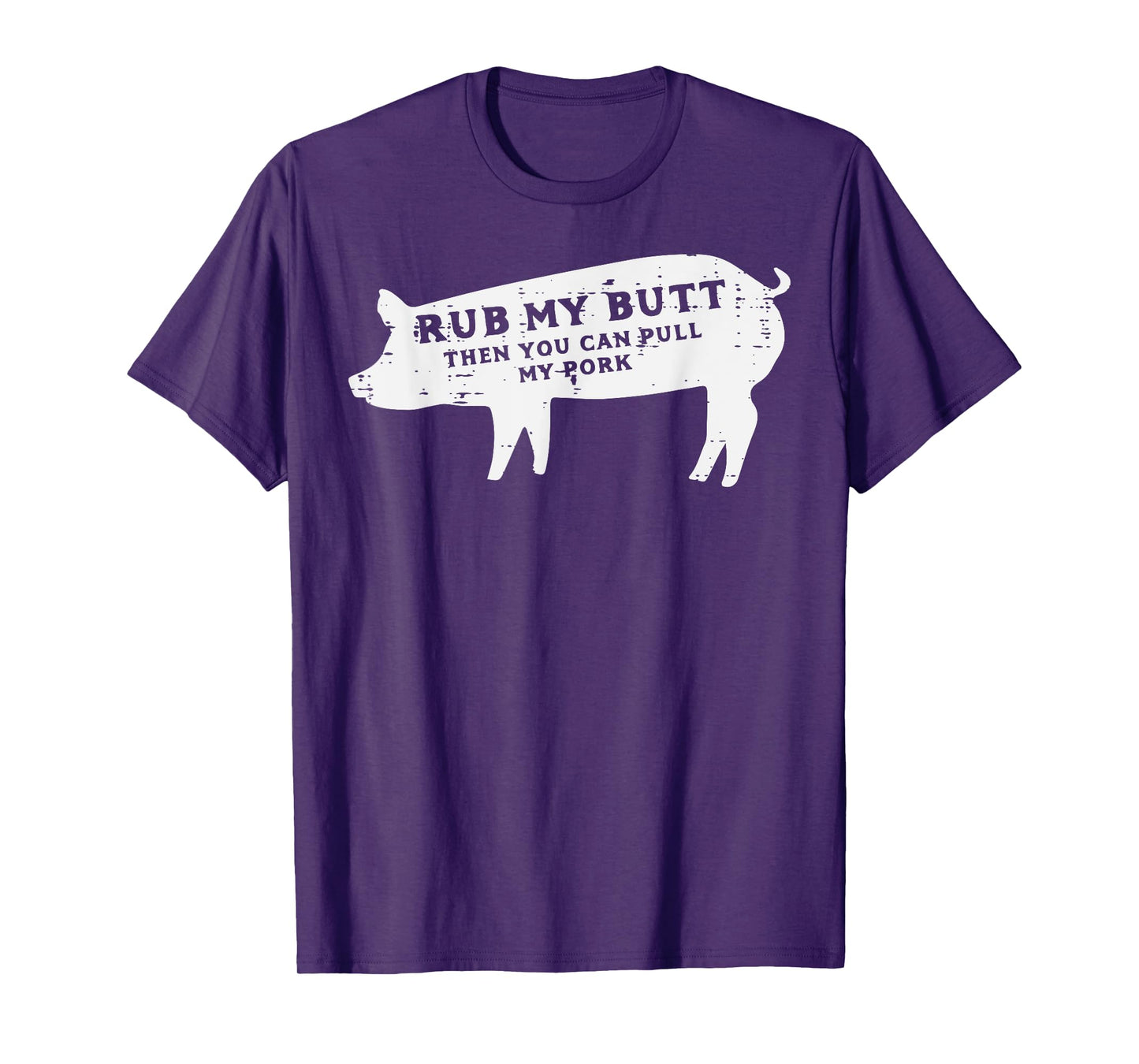 Pig Rub You Can Pull My Pork Bbq Barbecue Grill Women Men T-Shirt