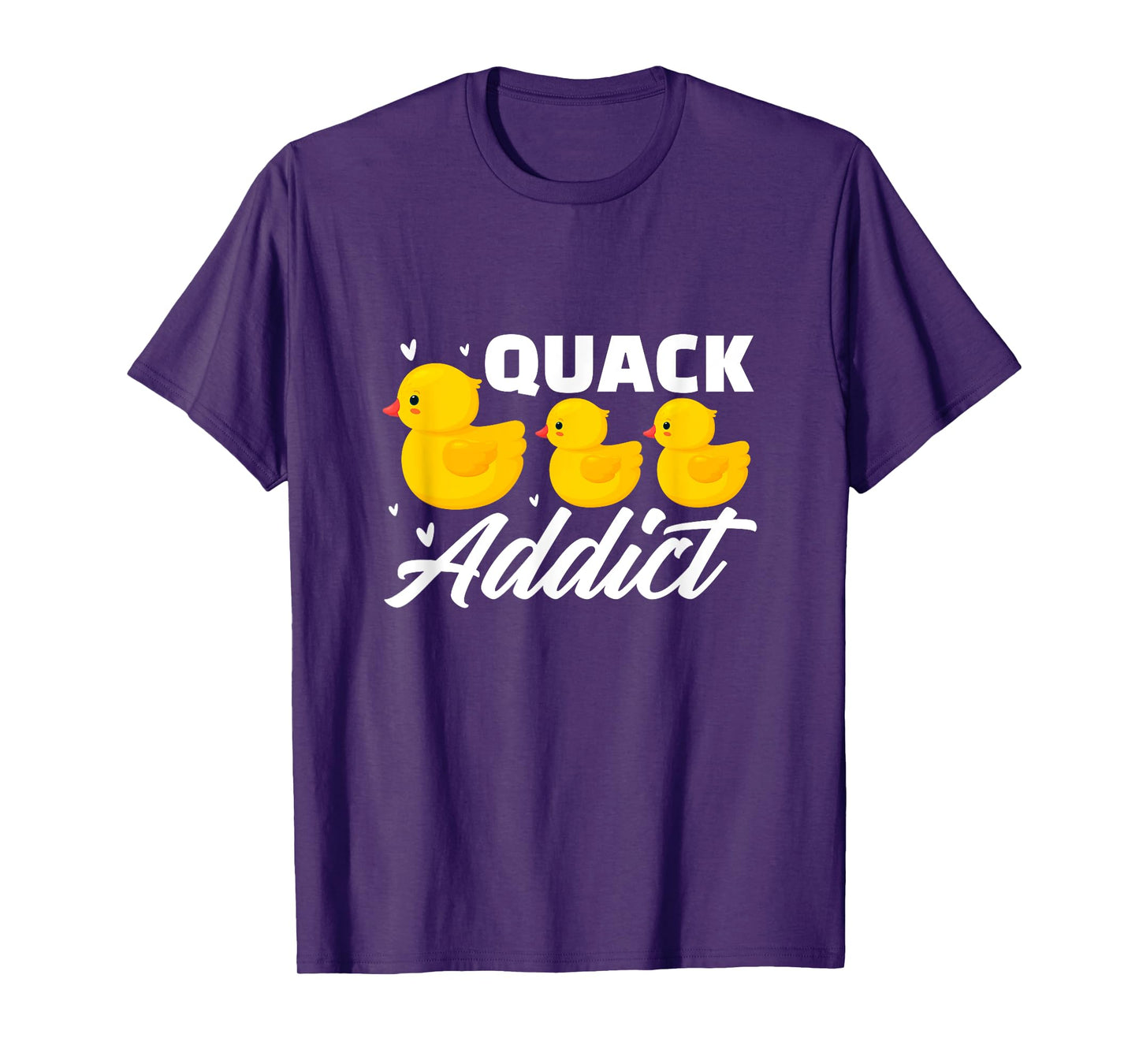 Duck Rubber Ducks Quack Addict Duckling Duckie T-Shirt