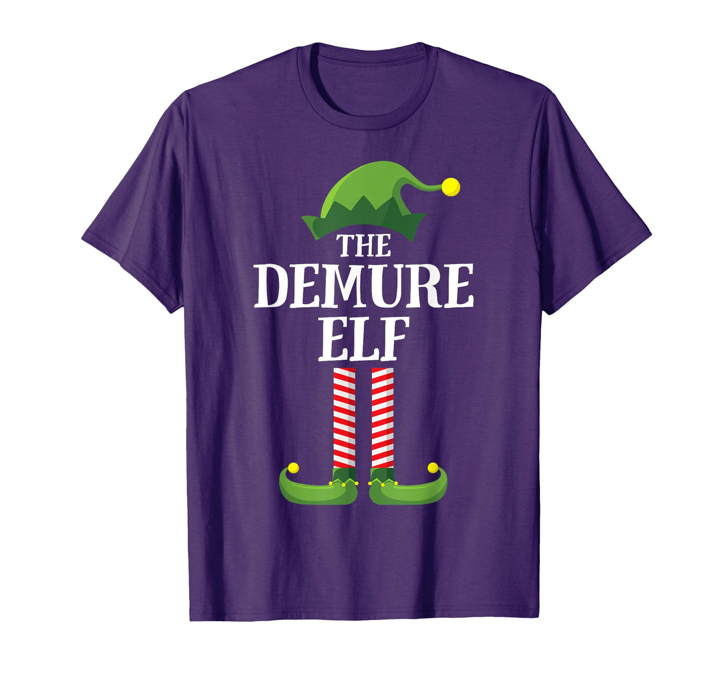 Demure Elf Matching Family Group Funny Christmas T-Shirt