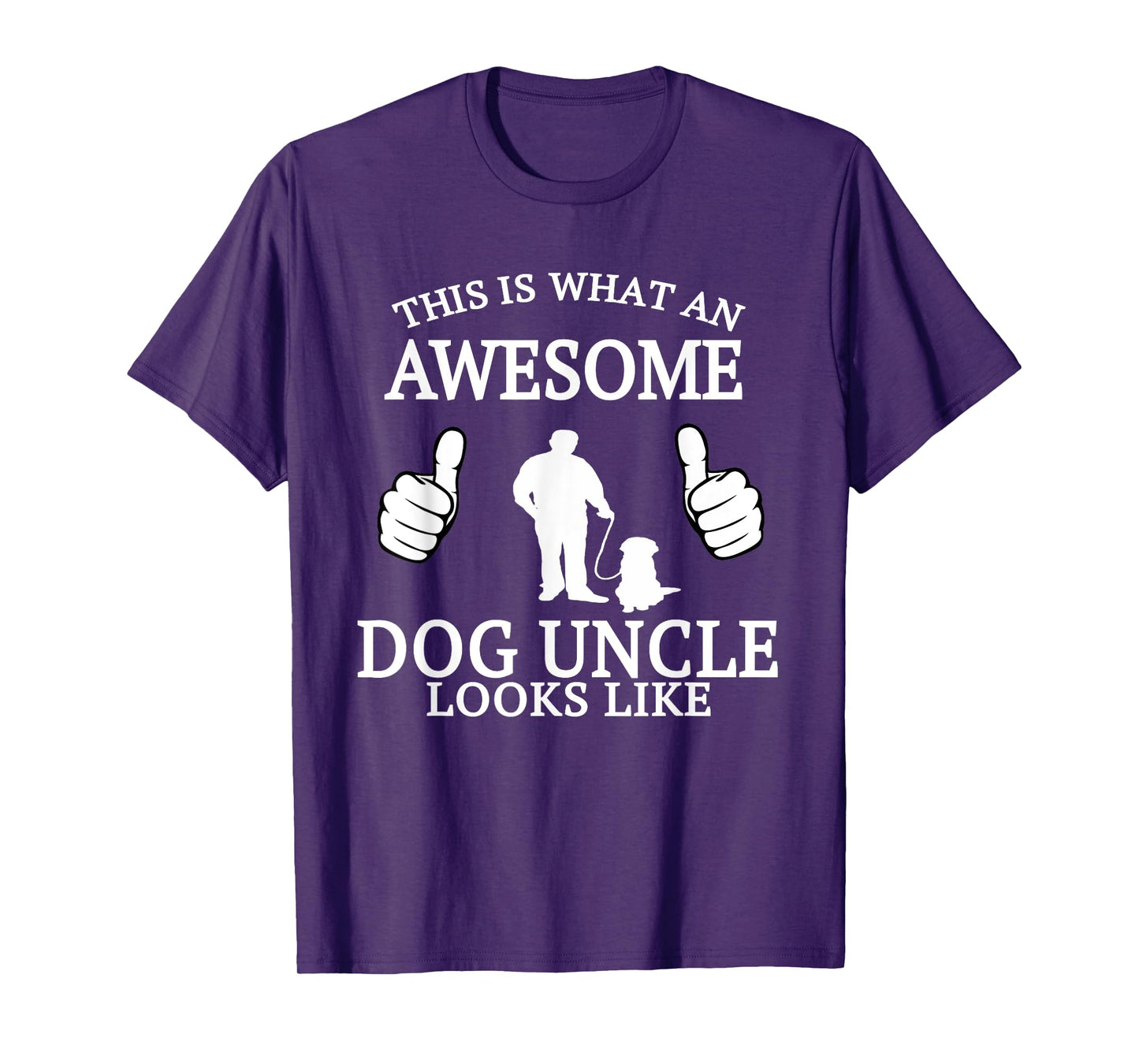 Dog Uncle T Shirt for Animal Lovers Funny Awesome T-shirt Men Women Girls Kids T-Shirt