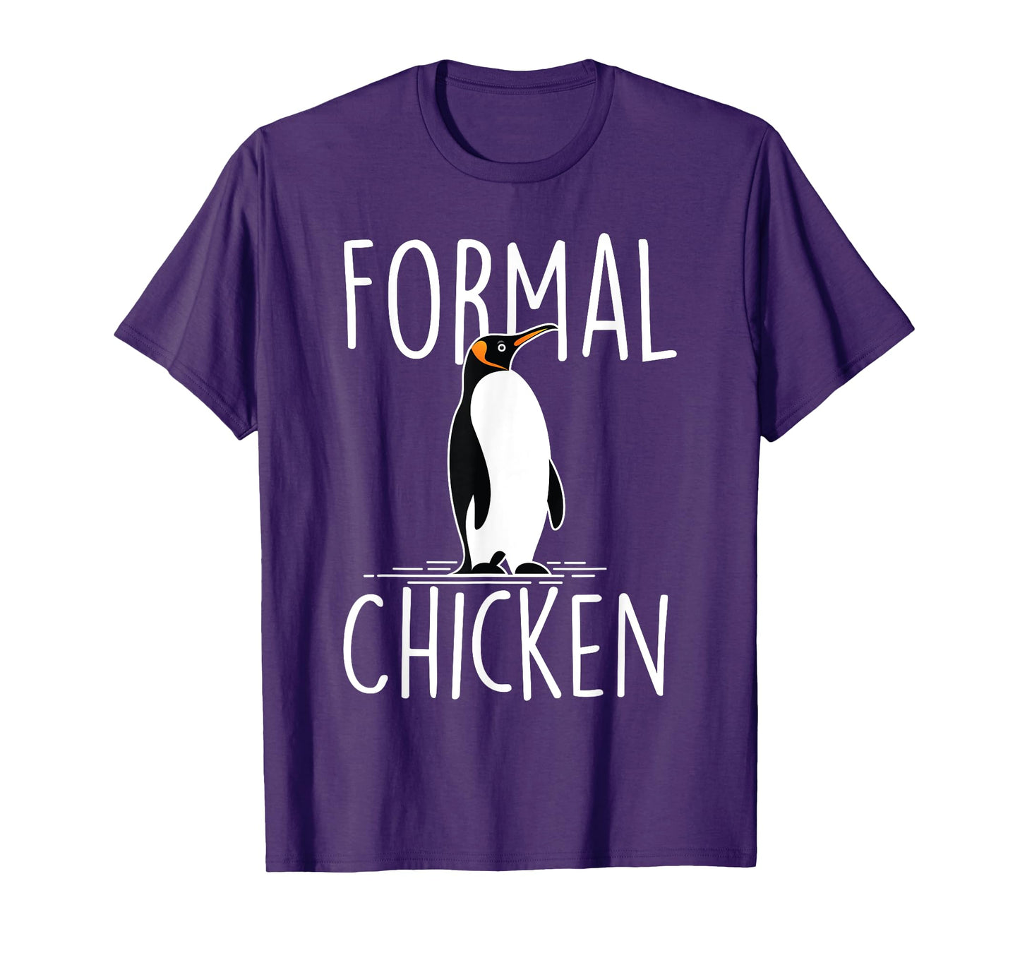 Formal Chicken - Penguin Lover Bird Watcher Aquatic Bird T-Shirt