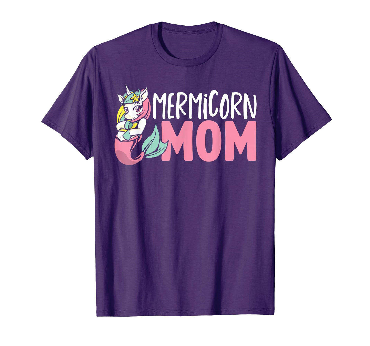 Unicorn Mermaid Adult Mermicorn Mom Women Mermicorn T-Shirt
