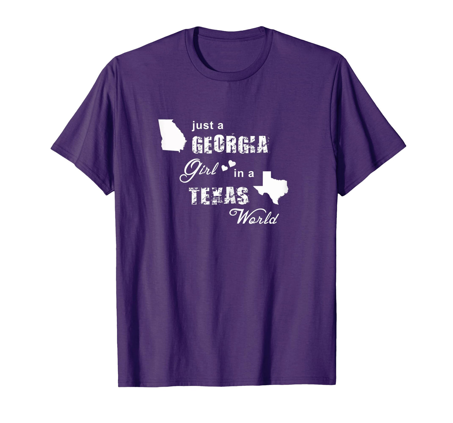 Just a Georgia girl in a Texas world t shirt printing T-Shirt