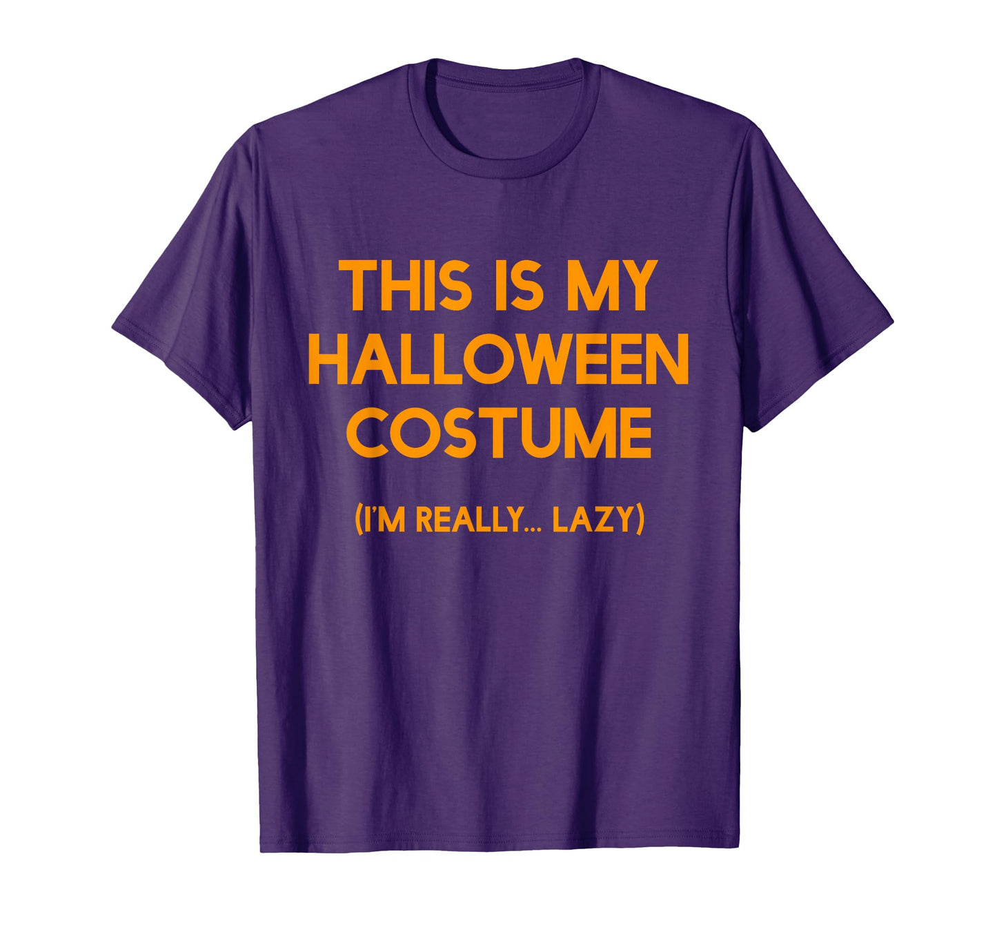 Funny This Is My Halloween Costume Tshirt - Men, Women, Kids