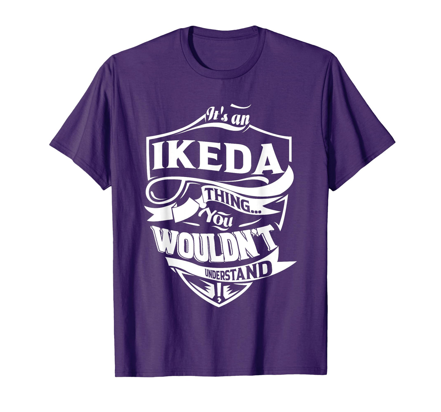 It's an IKEDA thing you wouldn't understand Gifts T-Shirt