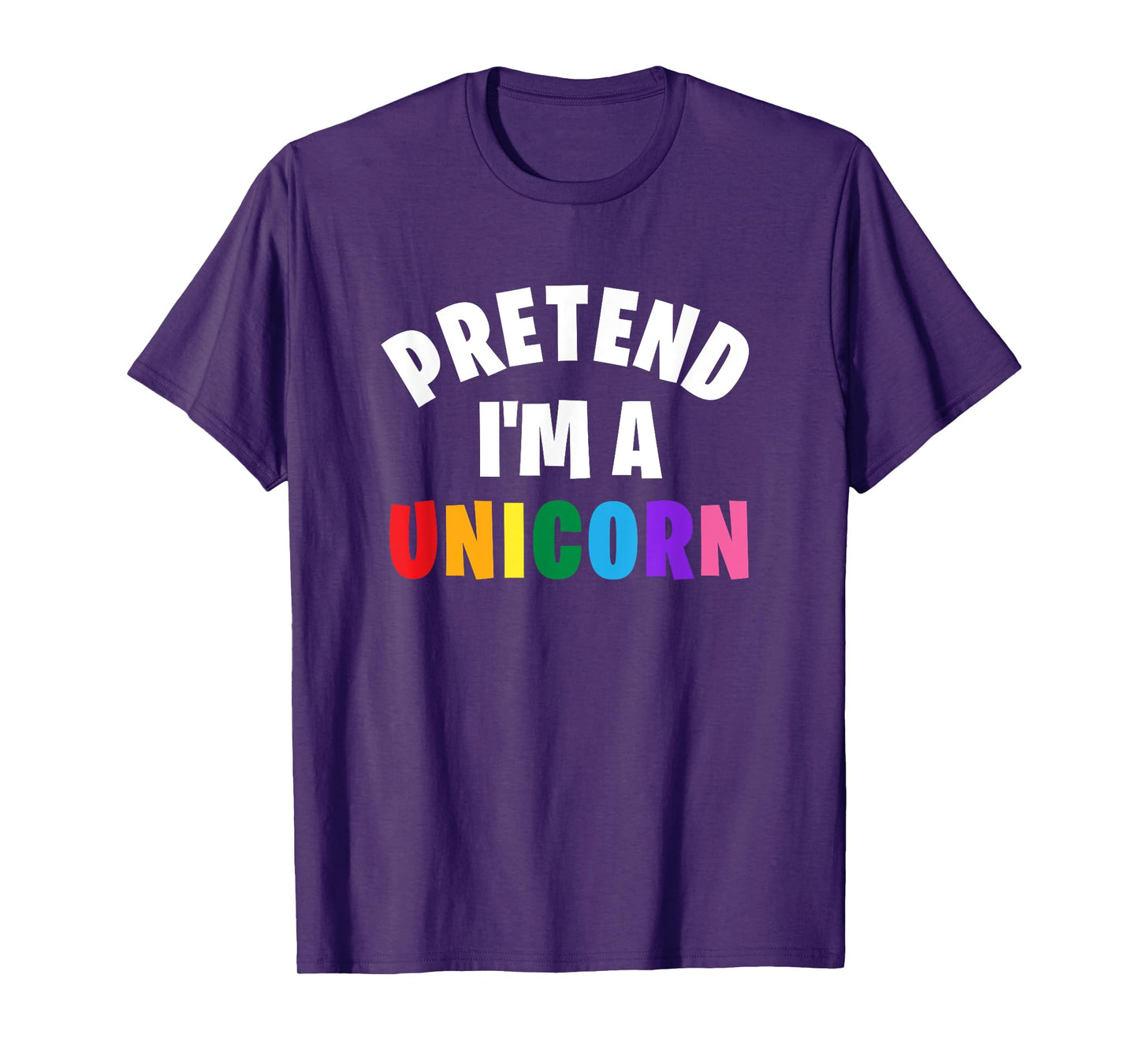 Pretend I'm a Unicorn Funny Matching Halloween Costume T-Shirt