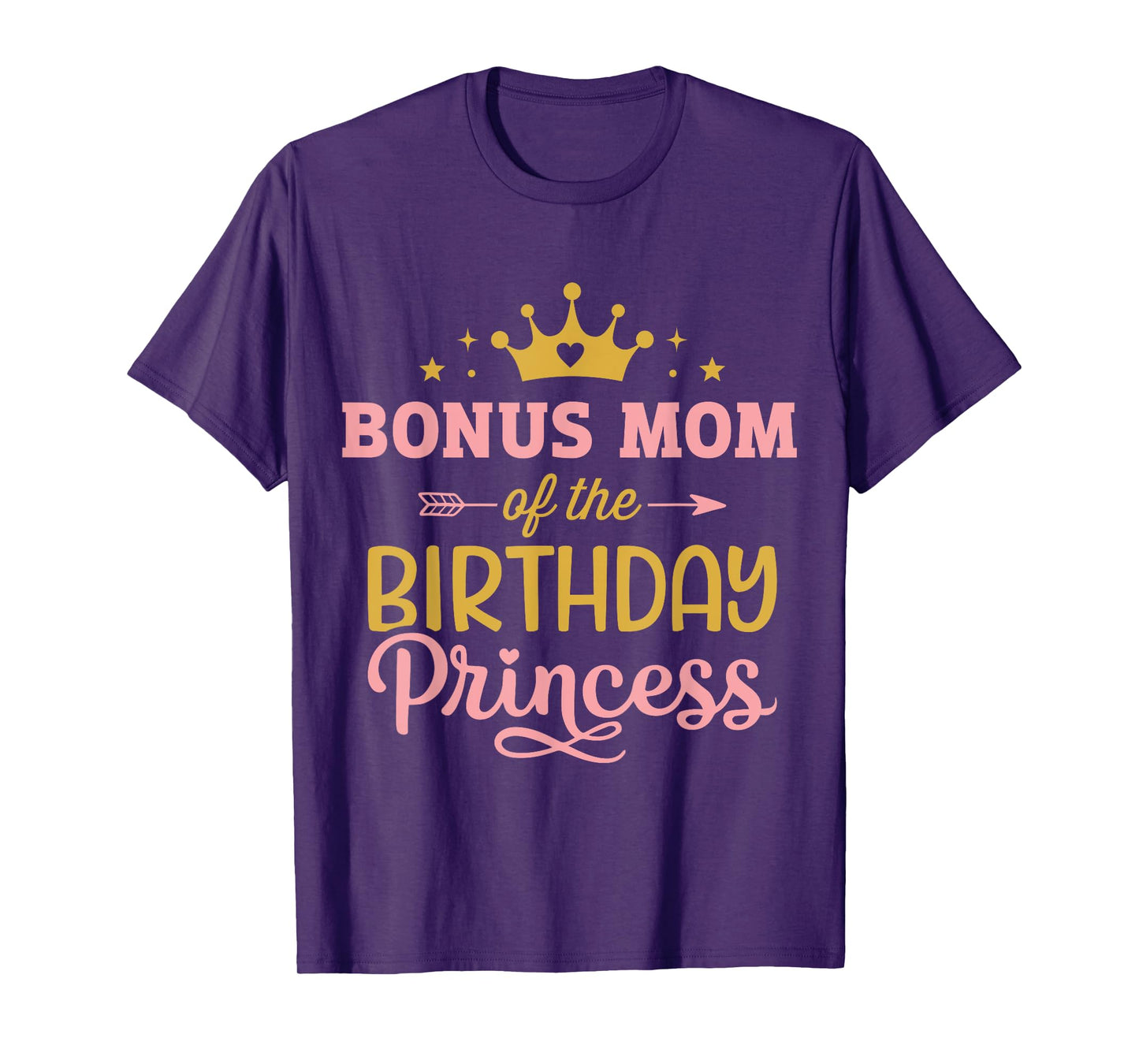 Bonus mom of birthday princess girl matching family party T-Shirt