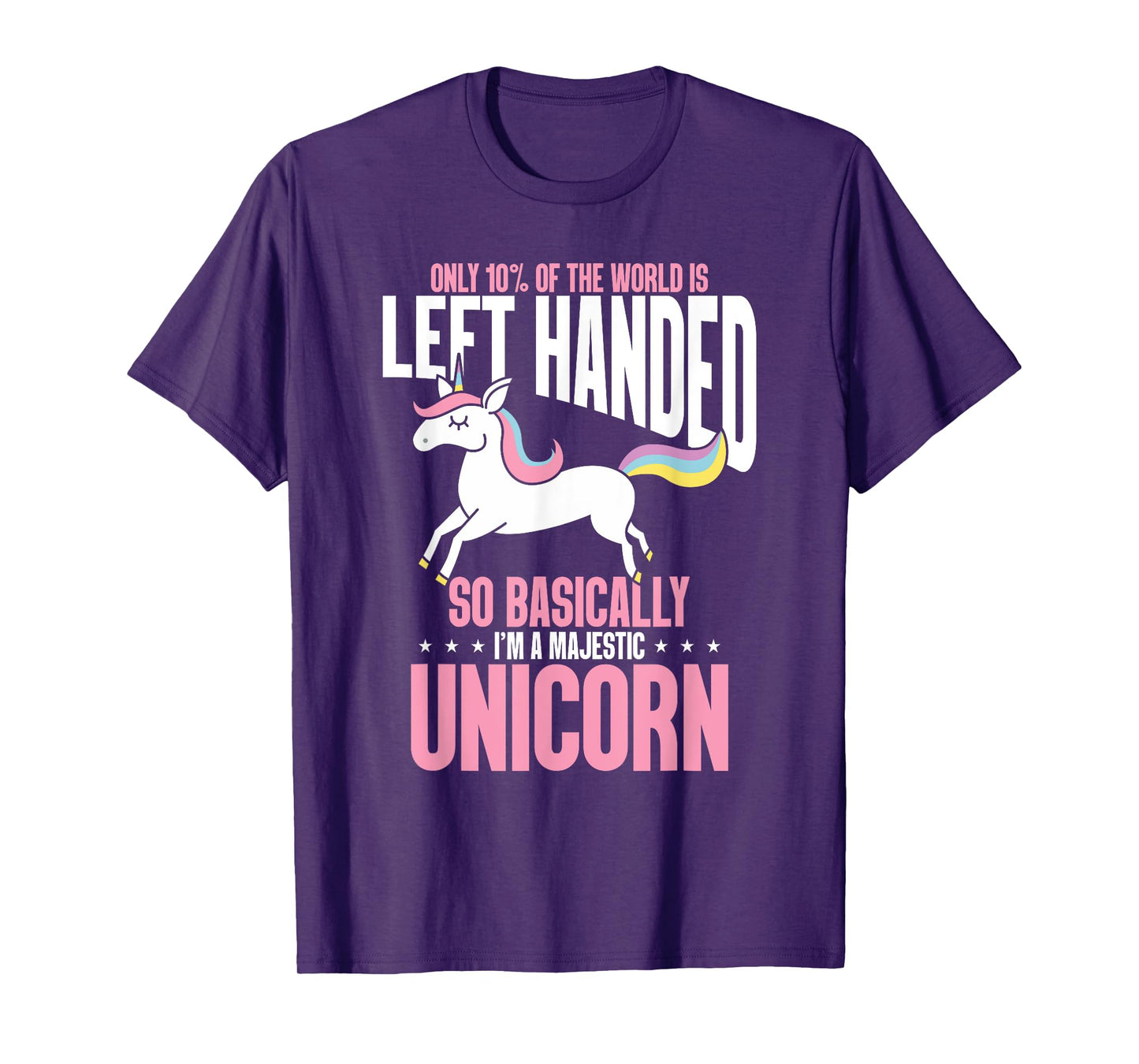 Funny Left Handed So Basically I'm a Majestic Unicorn T-Shirt