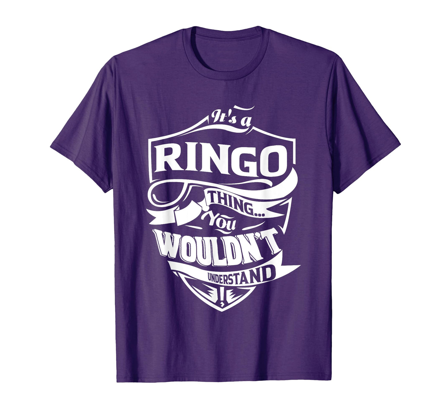 It's a RINGO Thing You Wouldn't Understand Gifts T-Shirt
