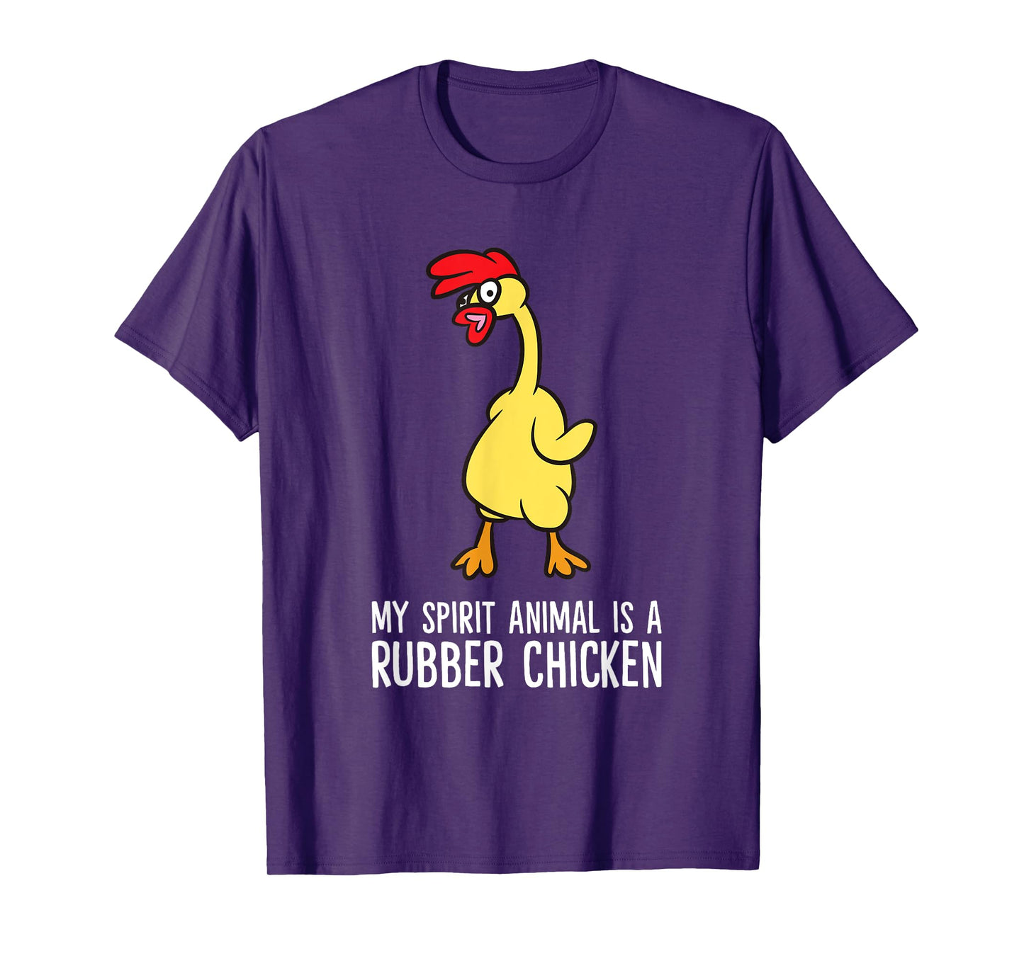 My Spirit Animal Is A Rubber Chicken T-Shirt