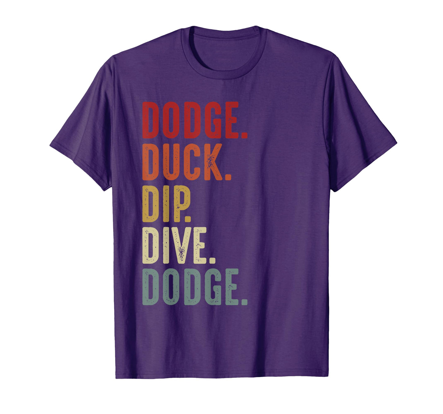 Dodge Duck Dip Dive Funny Kids Men Women Dodgeball Vintage T-Shirt