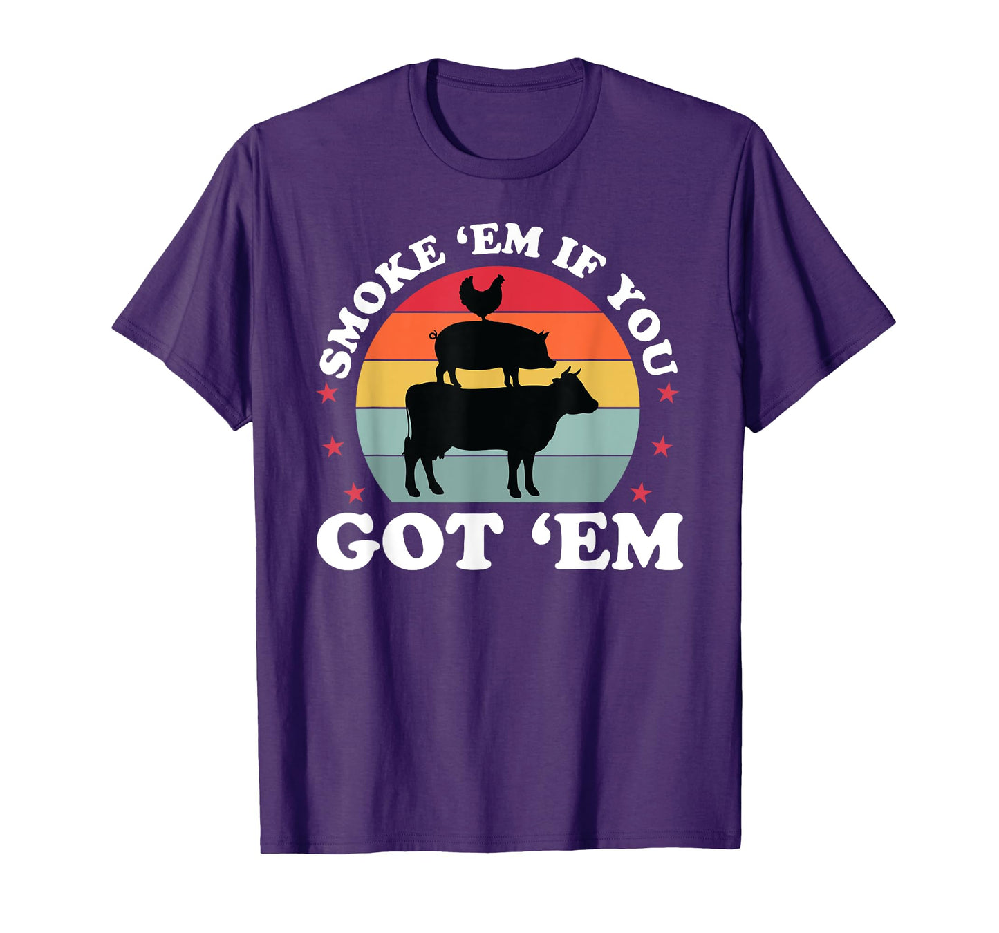 Smoke Em If you Got Funny BBQ Grilling Meat Smoker Mens Dad T-Shirt