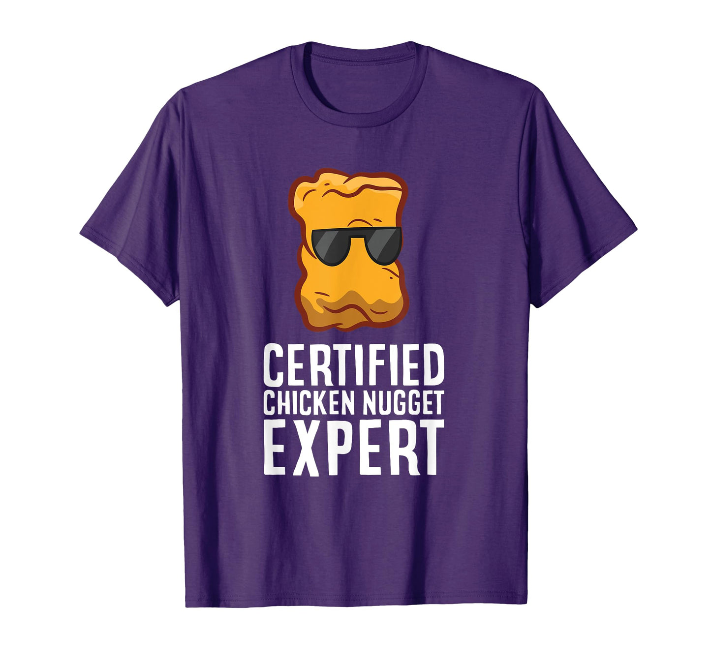 Certified Chicken Nugget Expert T-Shirt