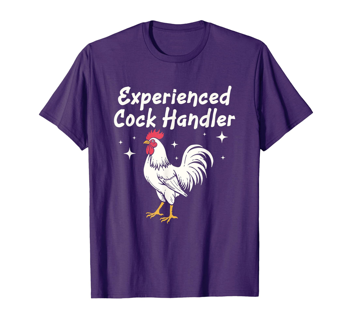 Experienced Cock Handler Raunchy Funny Adult Humor gifts T-Shirt