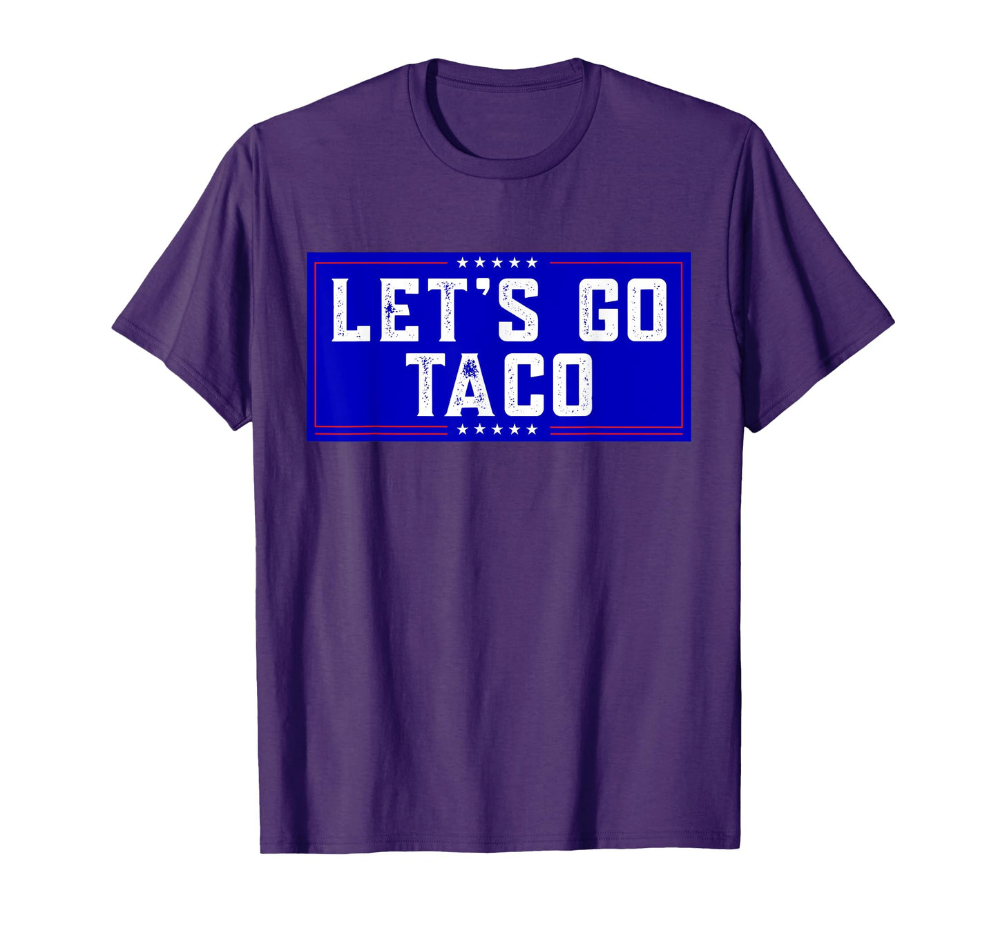 Let's Go Taco Tee Men Women Let's Go Taco T-Shirt