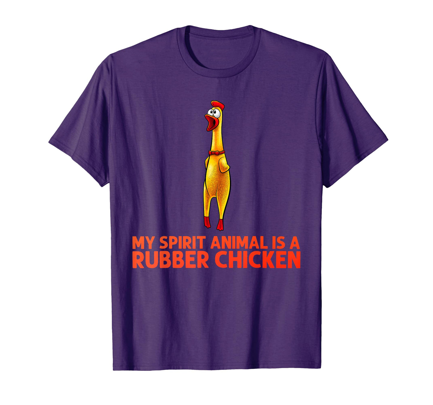 Funny Rubber Chicken Art For Men Women Giant Rubber Chicken T-Shirt