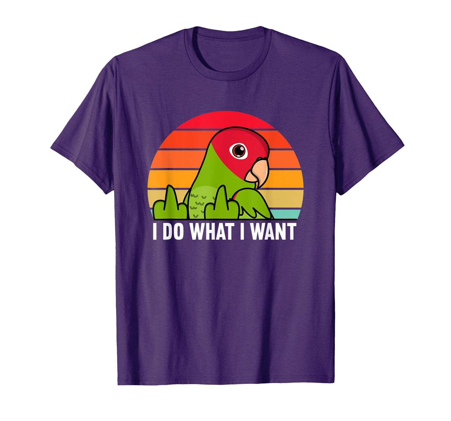 I Do What I Want Parrot I Cherry-headed Conure T-Shirt