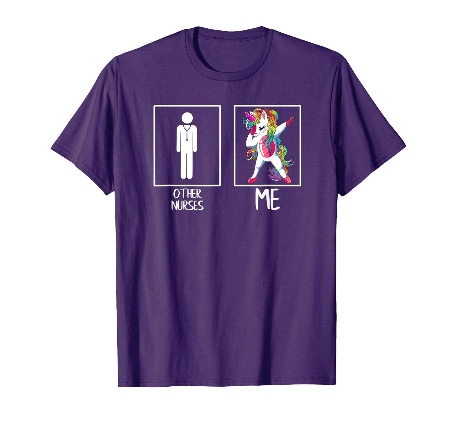 Other Nurses Me Unicorn Dabbing GIFT T-Shirt