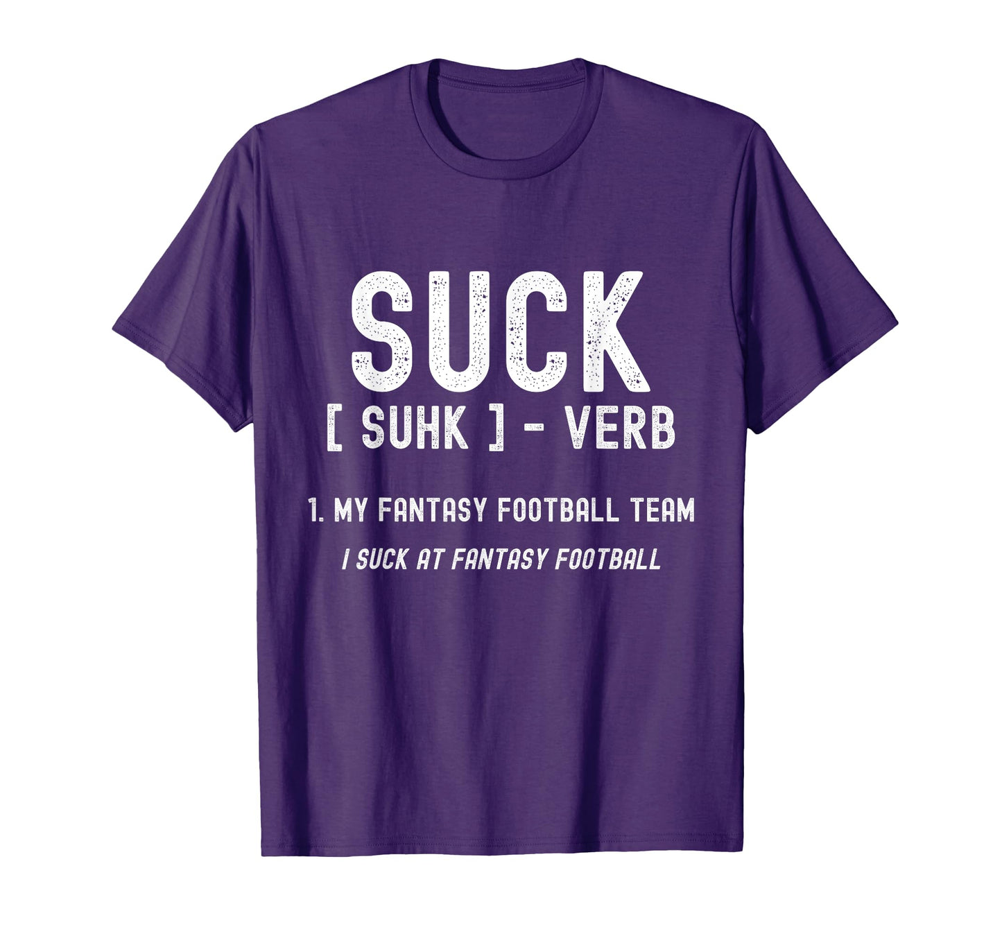Funny Fantasy Football Loser, I Suck At Fantasy Football T-Shirt