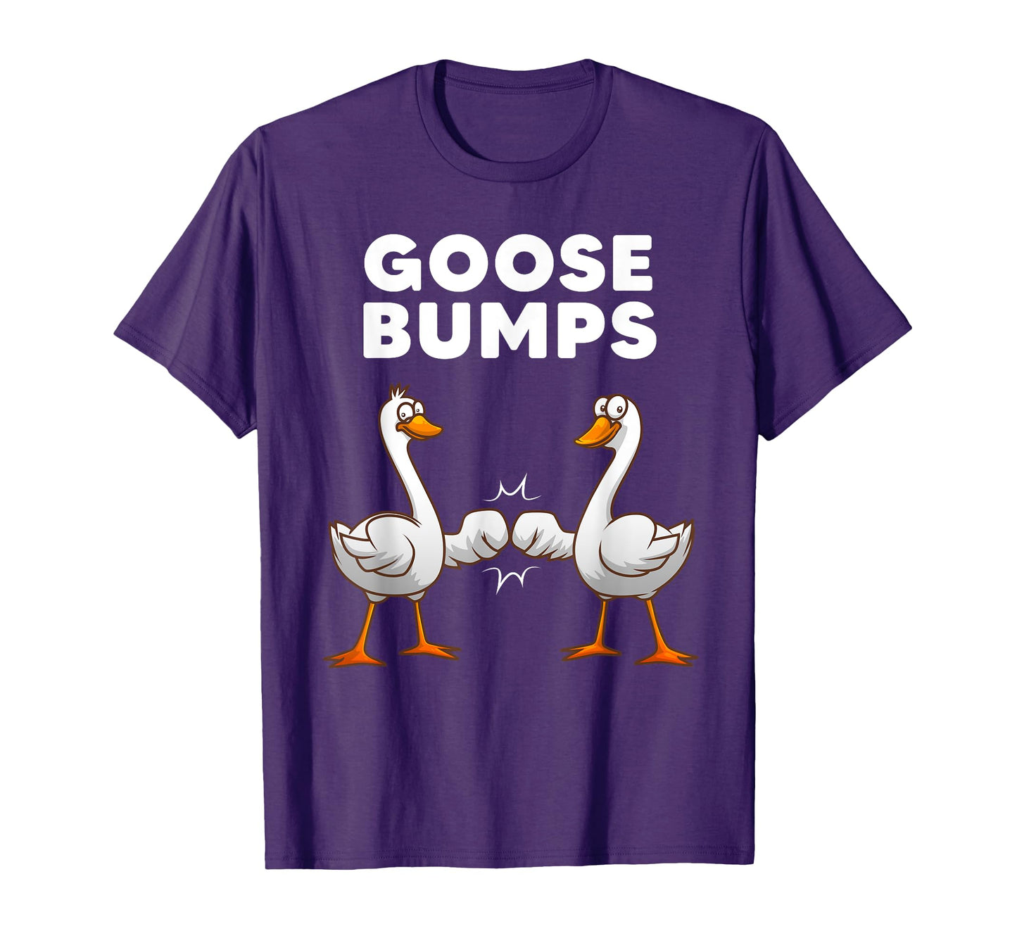 Best Goose For Men Women Goose Bumps Waterfowl Animal Pun T-Shirt