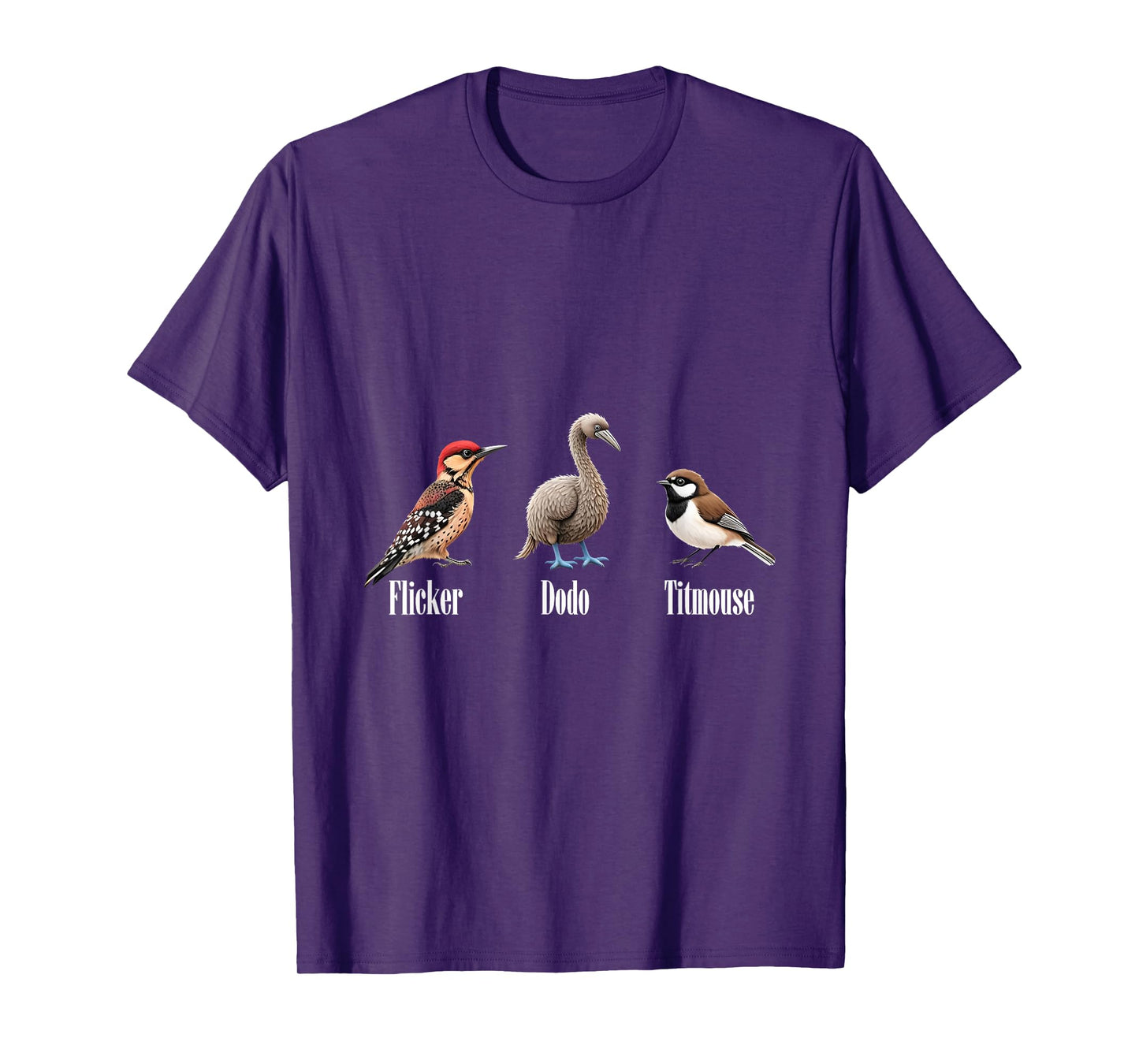 Flicker Dodo Titmouse Bird Watching Funny Subtle Bird T-Shirt