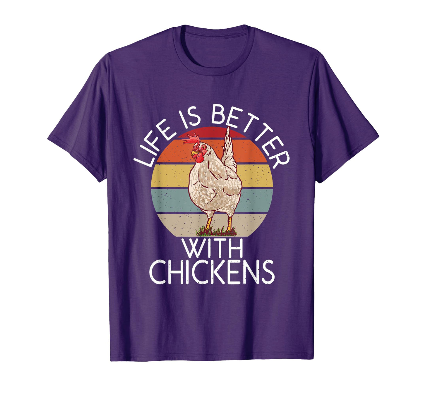 Life is better with Chickens Hen Chicken Lover T-Shirt