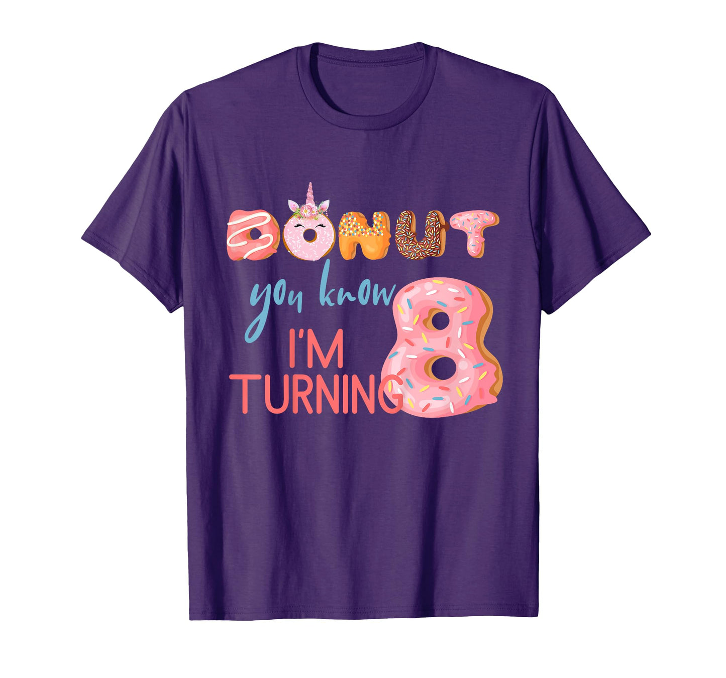 8th Birthday TShirt 8 Eight Unicorn Donut Birthday Shirt T-Shirt