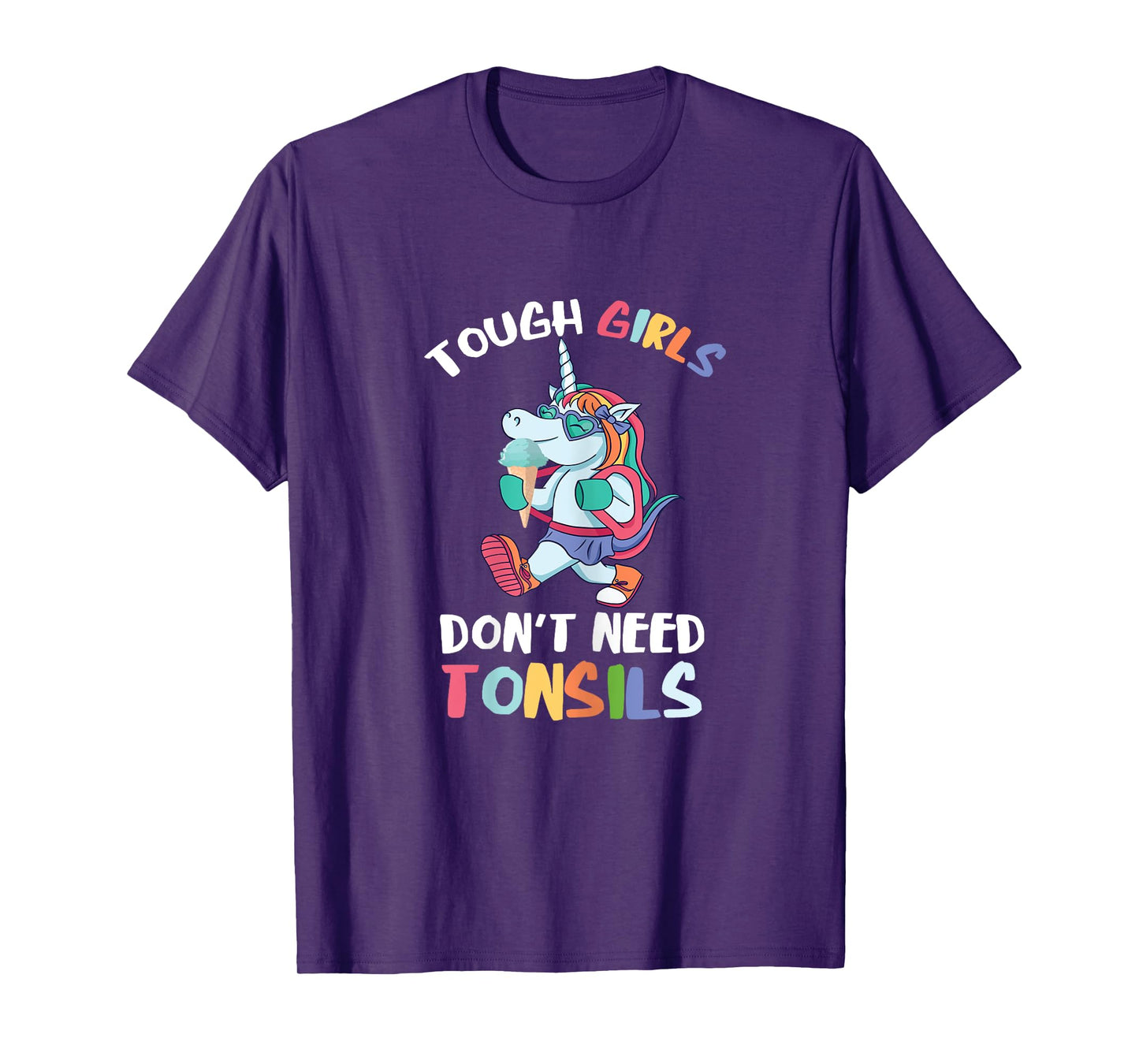 Tough Girls Tonsils Unicorn Tonsil Removal Tonsillectomy T-Shirt