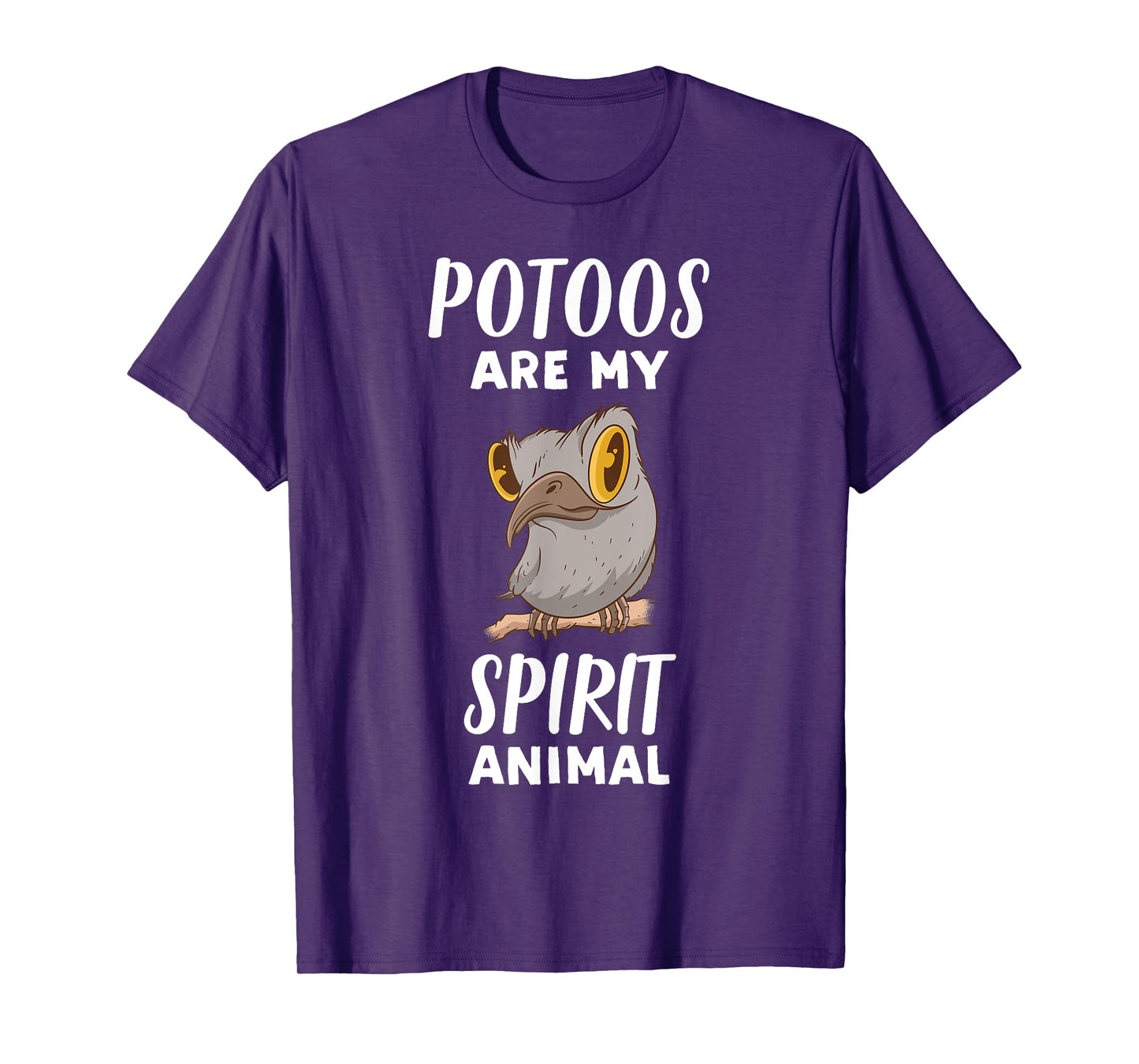 Potoos Are My Spirit Animal | Funny Potoo Bird Lover T-Shirt