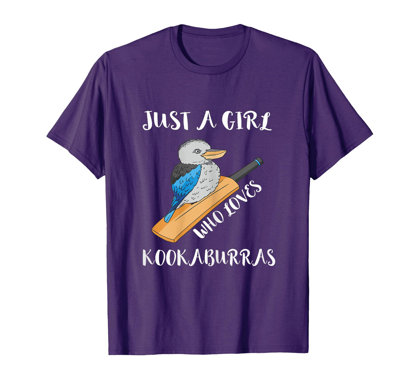Kookaburra Bird Just A Girl Kookaburra Lover Birdwatcher T-Shirt