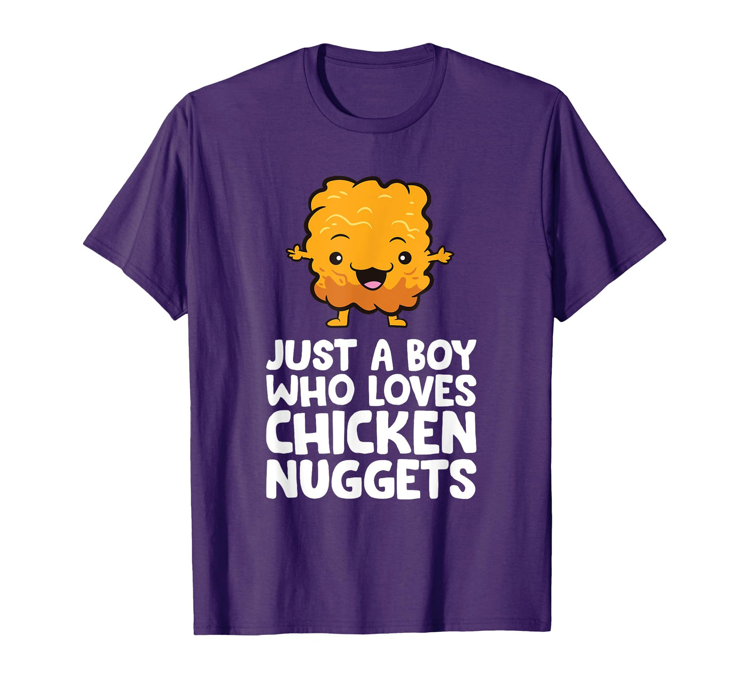 Just a Boy Who Loves Chicken Nuggets T-Shirt