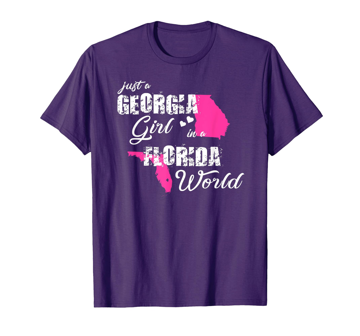 Funny Georgia Shirts Just a Georgia girl in a Florida T-Shirt