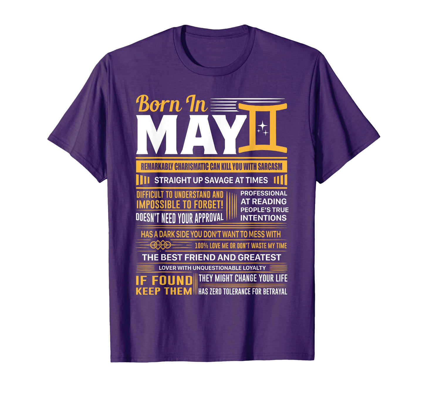 Born In May Gemini Funny Birthday Gift T-Shirt