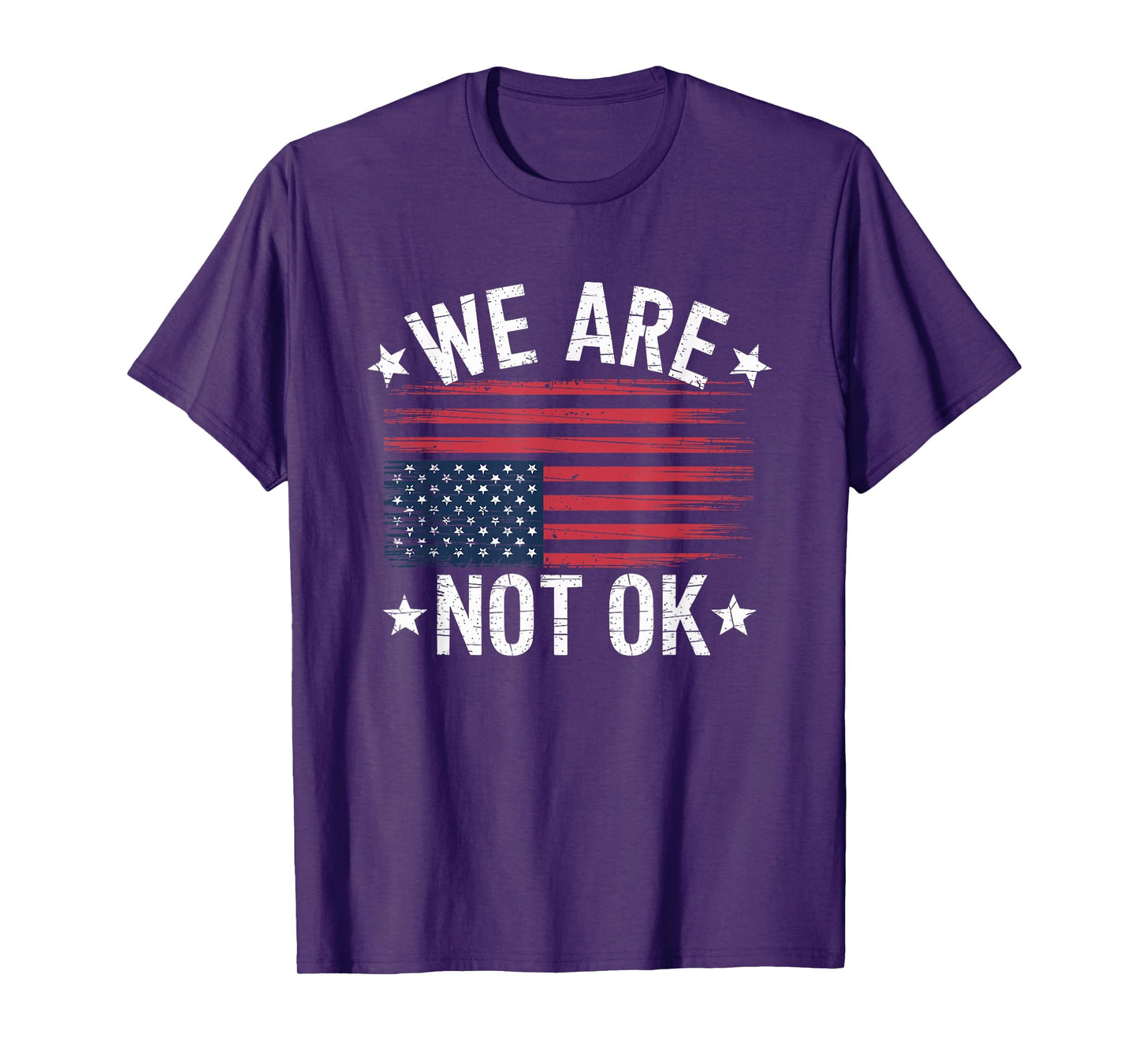 We Are Not OK Flag Upside Down T-Shirt