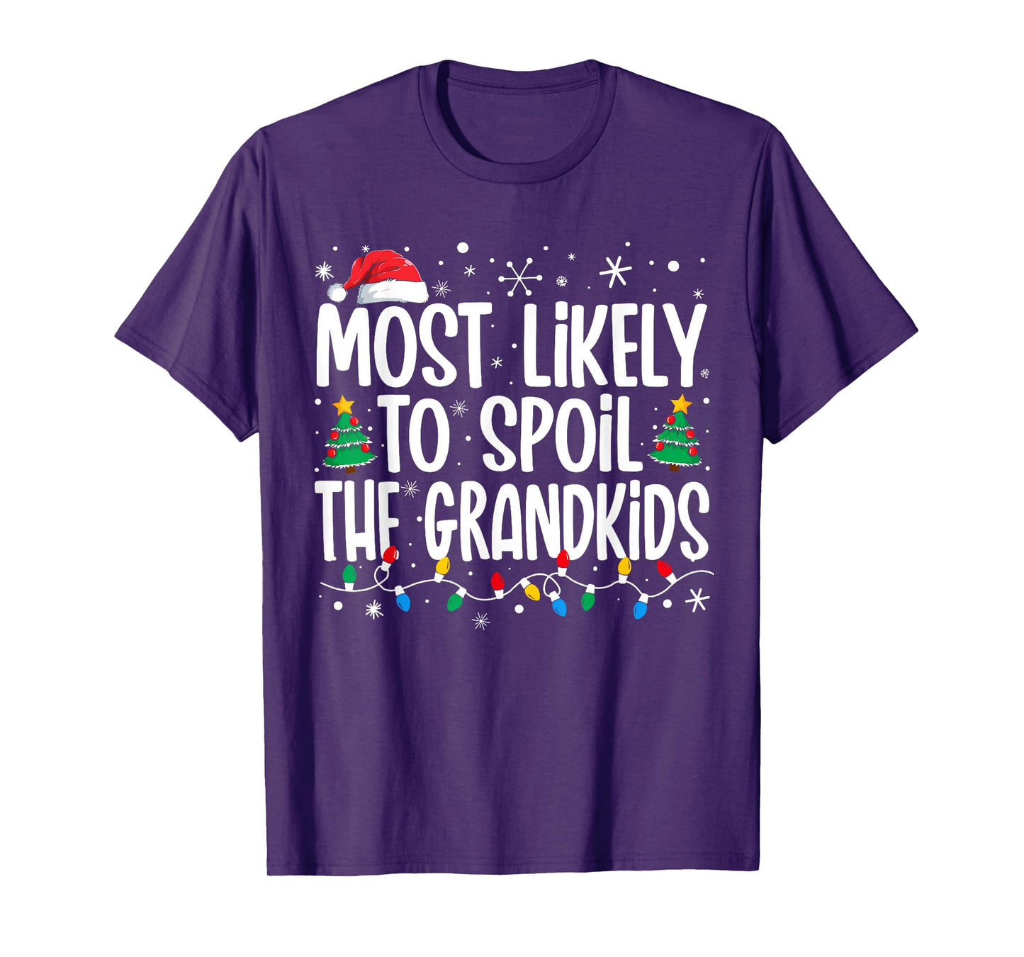 Most Likely To Spoil The Grandkids Funny Christmas Family T-Shirt