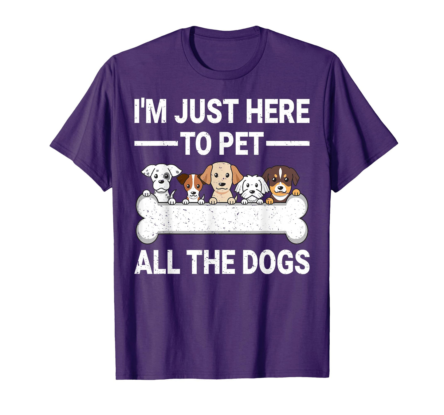 I'm Just Here To Pet All The Dogs Shirt Cute Dog Lover Gifts T-Shirt for Men Women Kids