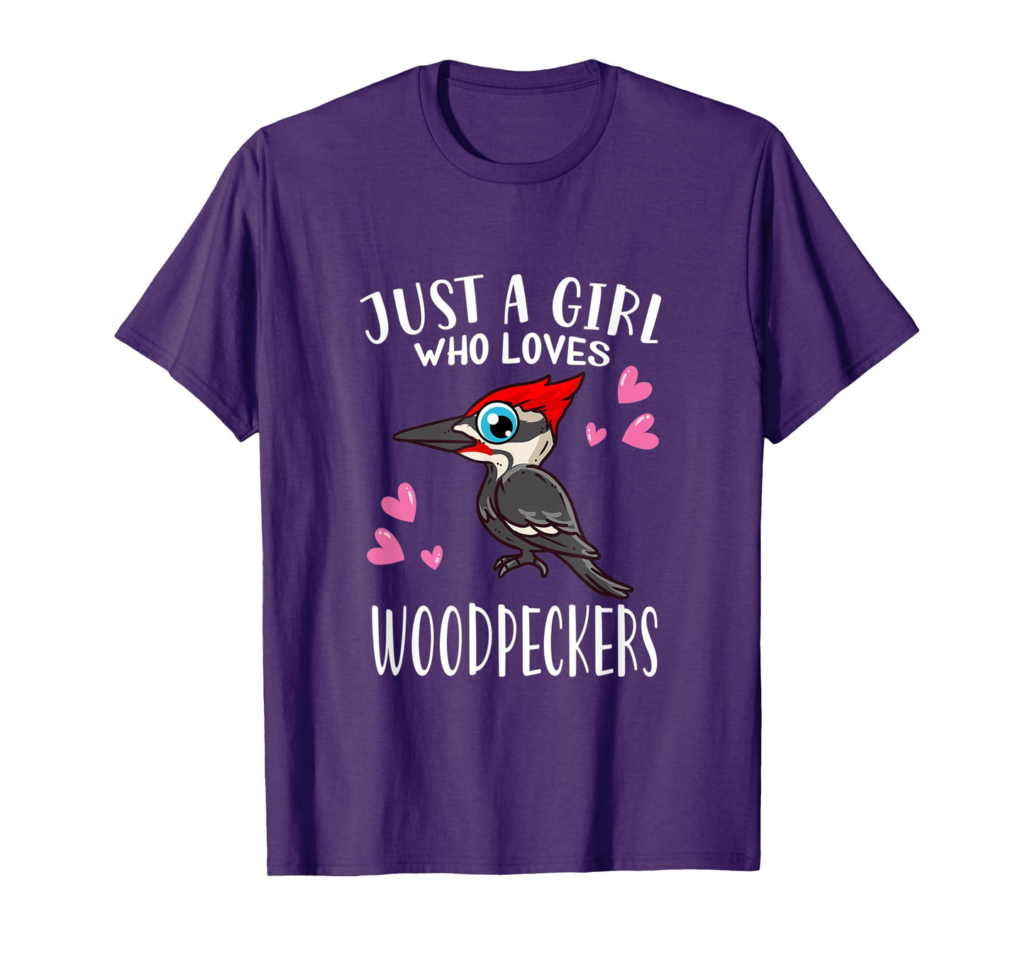 Funny Woodpecker Lover Just A Girl Who Loves Woodpeckers T-Shirt